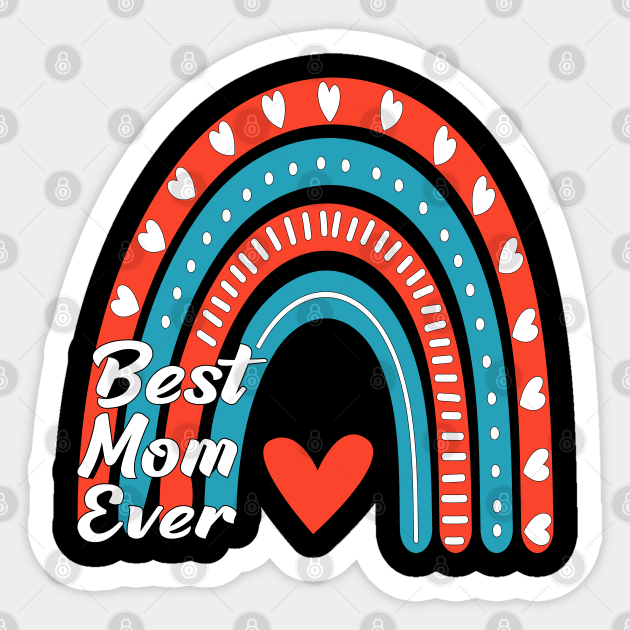 Best Mom Ever Mother's Day 2022 Sticker by Vcormier